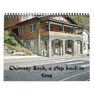 Chimney Rock, a step back in time calender calendar