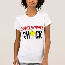 Chimney Sweeper’s Chick Shirt