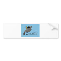 chinchillin bumper sticker