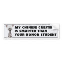 Chinese Crested 2 Honor bumpersticker