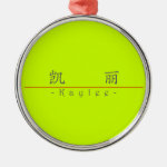 Chinese name for Kaylee 21035_1 pdf Christmas Ornaments Chinese name for Kaylee 21035_1 pdf Christmas Ornaments