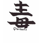 chinese poison t-shirts