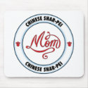 CHINESE SHAR-PEI mom mousepad