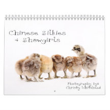 Chinese Silkie & Showgirl Calendar
