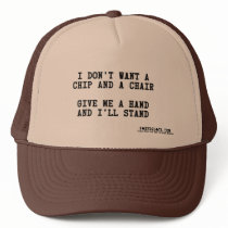 chip and a chair hand and ill stand poker holdem trucker hats