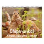Chipmunks! A Super Cute 2013 Wall Calendar