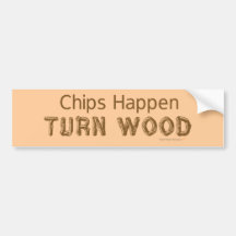Chips Happen Bumper Sticker