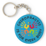 Chiropractic Is For Every Body Keychain keychains