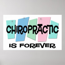 Chiropractic Is Forever Print