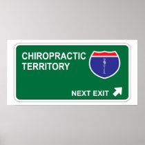 Chiropractic Next Exit Posters