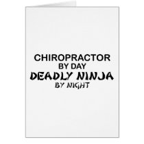 Chiropractor Deadly Ninja by Night Greeting Cards