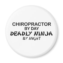 Chiropractor Deadly Ninja by Night magnets by poorrichards Chiropractor Deadly Ninja by Night magnets