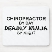 Chiropractor Deadly Ninja by Night mousepads