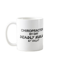 Chiropractor Deadly Ninja by Night mugs by poorrichards Chiropractor Deadly Ninja by Night mugs