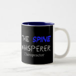 Chiropractor Gifts "The Spine Whisperer" Mug