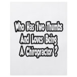 Chiropractor Joke...Two Thumbs Flyer