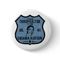 Chiropractor Obama Nation buttons