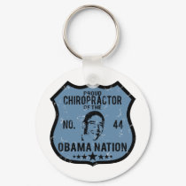 Chiropractor Obama Nation keychains