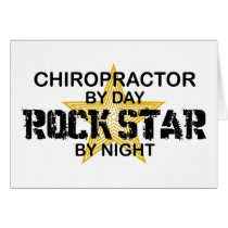 Chiropractor Rock Star by Night Greeting Card