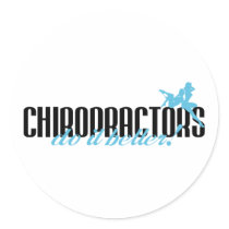 Chiropractors Do It Better! stickers by poorrichards Chiropractors Do It Better! stickers