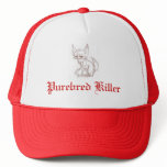 chiwawa, Purebred Killer hats