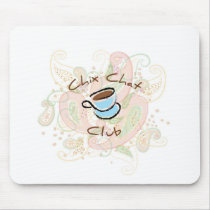 Chix Chat Club mousepads