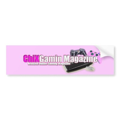 ChiX Tripple Bumper Sticker by chixgaminmag