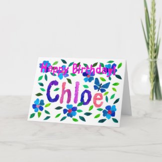 'Chloe' Birthday Card card