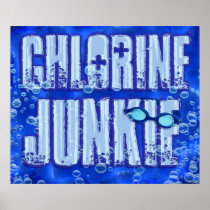 Chlorine Junkie 1 Poster