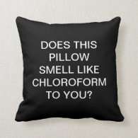Chloroform Pillow