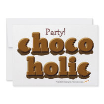 Chocoholic Chocolate Lovers Invitations