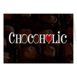 Chocoholic, Dark Brown and Red Heart Funny Design Cards