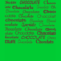 Chocolate, Chocolate, Chocolate, Chocolate, Cho... t-shirts