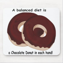Chocolate Donut Diet Mousepad