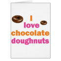 Chocolate Doughnut Love cards by dollface766 Chocolate Doughnut Love cards