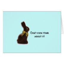 Chocolate Easter Bunny with Attitude Card