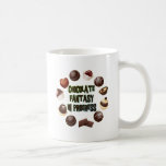 CHOCOLATE FANTASY IN PROGRESS COFFEE MUGS