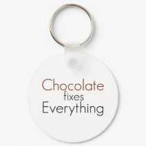 Chocolate fixes Everything keychains by EllesPlanet Chocolate fixes Everything keychains