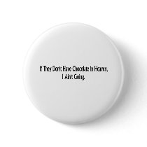 Chocolate In Heaven buttons