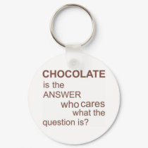 chocolate-is-the-answer keychains by ChocolateChocolate chocolate-is-the-answer keychains