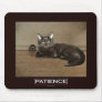 Chocolate Kitten Fun Motivational Mousepad