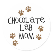 Chocolate Lab Mom Round Sticker