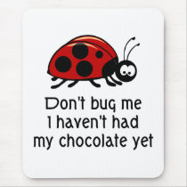 Chocolate Lover Ladybug Mouse Pad