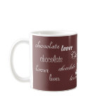 Chocolate Lover mug
