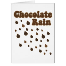 Chocolate Rain Inundation Greeting Cards