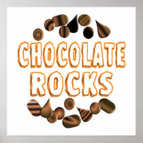 Chocolate Rocks Posters