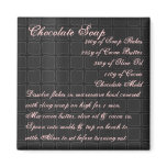 Chocolate Soap Recipe Magnet silk