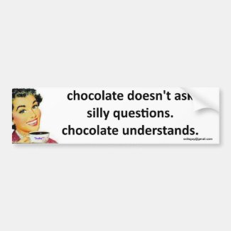 chocolate understands