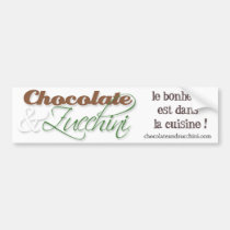 Chocolate & Zucchini Bumper Sticker bumper stickers