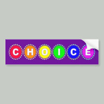 choice bumper stickers